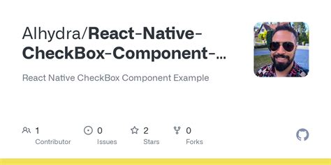 Github Alhydra React Native Checkbox Component Example React Native