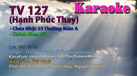 Karaoke Beat Tone Nữ Đáp Ca Thánh Vịnh 127 Hạnh Phúc Thay Lm Bùi