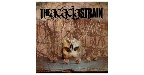 The Acacia Strain The Dead Walk Slipcase Cd