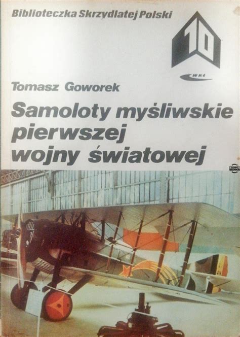 Samoloty My Liwskie Pierwszej Wojny Wiatowej Antykwariat Grochowski