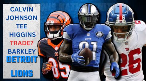 Lions News On Calvin Johnson Back With Team Saquan Barkley To Lions