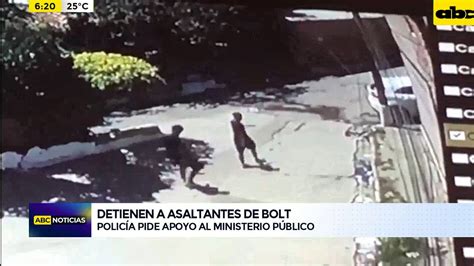 Detienen A Asaltantes De Bolt Youtube