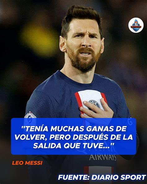 El Chiringuito Tv On Twitter Messi Se Sincera Sobre Por Qu No