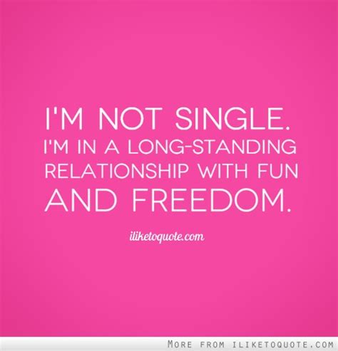 Yes Im Single Quotes. QuotesGram