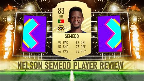 Fifa 21 The Best Rb In The Prem Nelson Semedo 83 Player Review