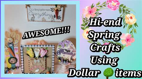 Awesome Springeaster Crafts Dollar Tree Items And More Youtube