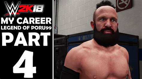 Wwe 2k18 My Career Mode Part 4 Side Quests Wwe 2k18 Legend Of Poru99