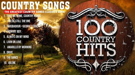 The 100 Best Country Songs Of All Time 🎵 Country Music Oldies 🎵 Top