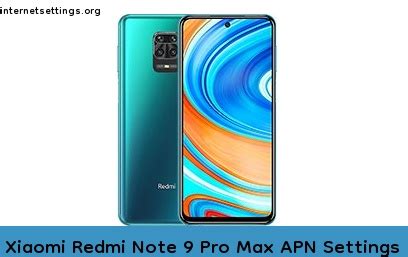 Xiaomi Redmi Note Pro Max Apn Settings G G G Lte Volte Internet