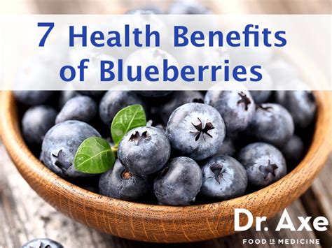 7 Health Benefits Of Blueberries Dr Axe