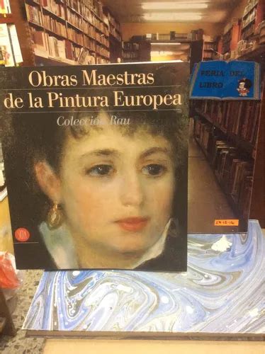 Obras Maestras De La Pintura Europea Colección Rau Arte Cuotas sin