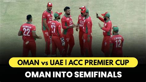 Oman Vs Uae Post Match Analysis Acc Premier Cup Youtube