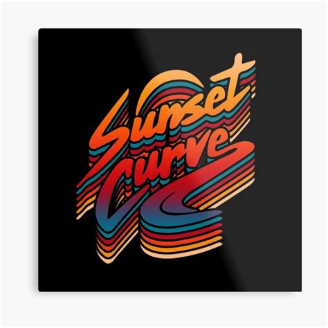 Sunset Curve Band Sunset Curve Band Sunset Curve Band Metal Prints | Redbubble