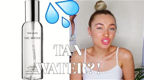 Tan Water Try Test Tan Luxe The Water Review Youtube