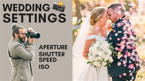 Wedding Photography What Are My Settings Sony Canon Nikon And