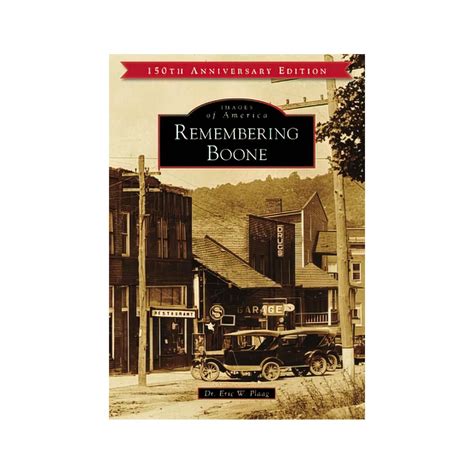 Images of America: Remembering Boone Book