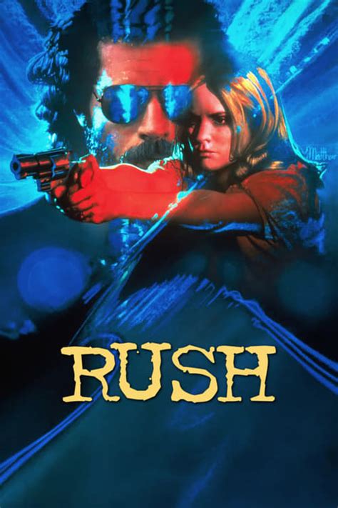 Rush 1991 — The Movie Database Tmdb