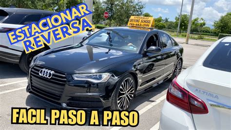 Como Aprender A Estacionar Un Auto De Reversa Youtube