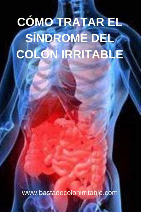 S Ndrome Del Colon Irritable Causas S Ntomas Y Remedios Col N