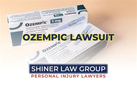 Ozempic Lawsuit Shiner Law Group