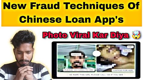 New Harassment Techniques Of Chinese Loan App S Days Loan Fraud