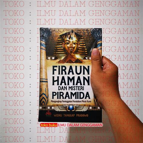 Jual Firaun Haman Dan Misteri Piramida Pustaka Al Kautsar Alkautsar