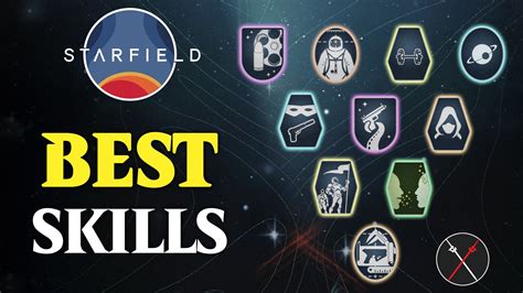 Starfield Skills Guide Fextralife