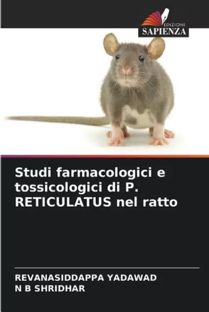 Tudes Pharmacologiques Et Toxicologiques De P Reticulatus Chez Le Rat