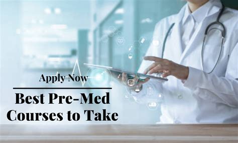 Best Pre Med Courses To Take