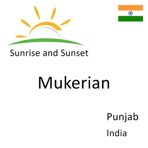 Sunrise and Sunset Times in Mukerian, Punjab, India