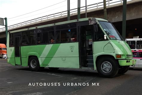 Transporte P Blico Autobuses Y Microbuses Cdmx Dina Capre