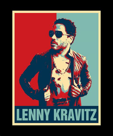 Lenny Kravitz Retro Hope Style T For Fans Digital Art By Cynthia