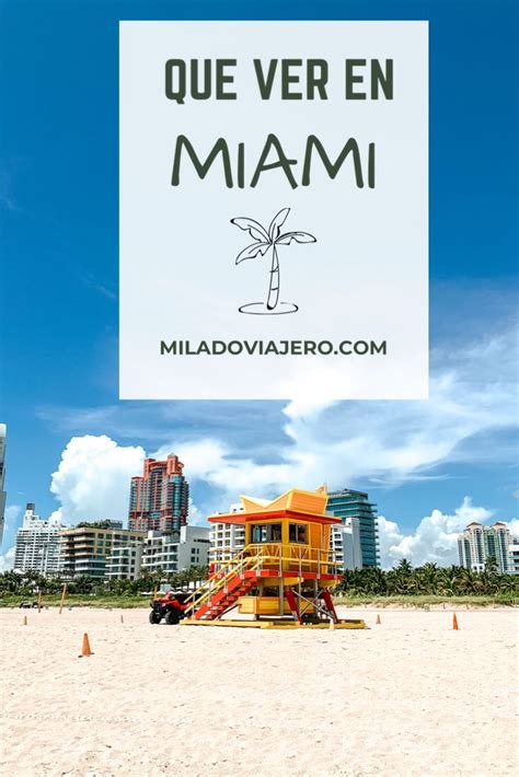 Qué ver en Miami 20 imprescindibles Actualizado 2020 Que ver en