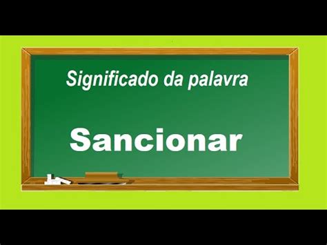Significado Da Palavra Sancionou