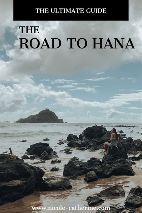 The Ultimate Guide The Road To Hana - Nicole Catherine Travels