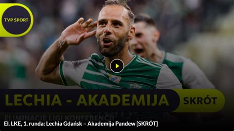 Skrót meczu Lechia Akademija Pandew LECHIA GDAŃSK