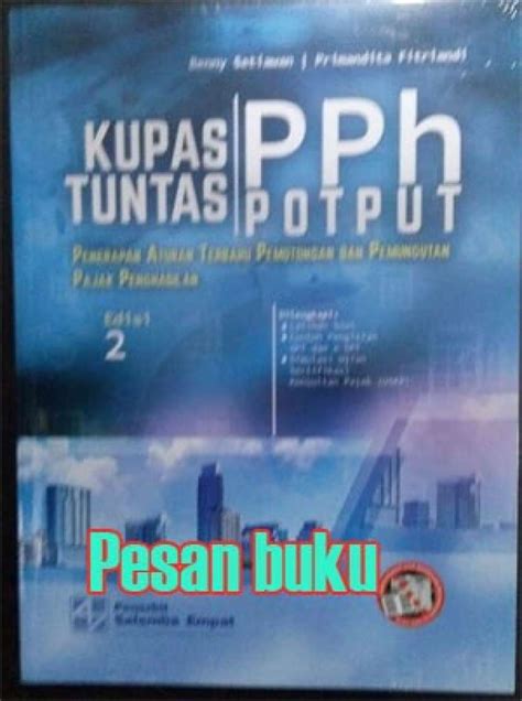 Promo Buku Kupas Tuntas Pph Potput E Benny Setiawan Diskon Di