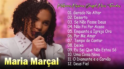 Maria Marçal 2023 infinito deserto Só AS MELHORES MUSICAS