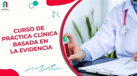 Curso De Práctica Clínica Basada En La Evidencia Youtube