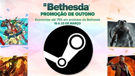 Steam Promoção De Outono Da Bethesda Traz Jogos Baratos Com Até 85 De