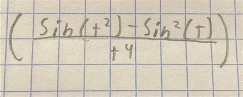 Solved (sin(t2)-sin2(t)t4) ﻿Find the derivative | Chegg.com