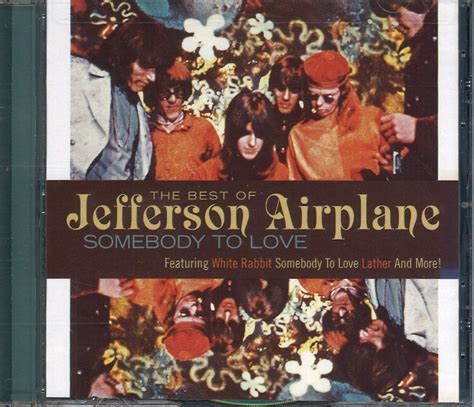 Somebody To Love Best Of Jefferson Airplane Amazon Ca Music