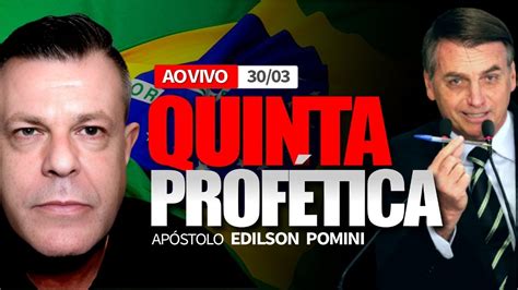 Quinta Prof Tica A Volta De Bolsonaro Ap Stolo Edilson Pomini