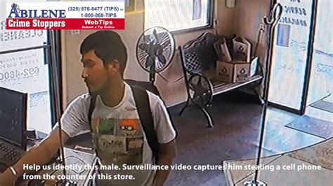 Video Abilene Police Asking For Help Identifying Suspect Caught Stealing Cell Phone