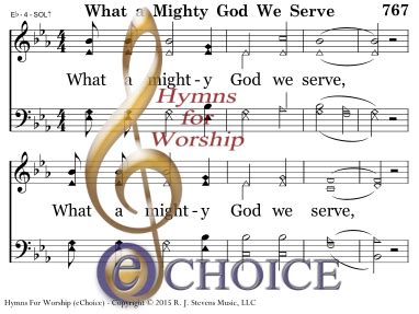 WHAT A MIGHTY GOD WE SERVE - R. J. Stevens Music