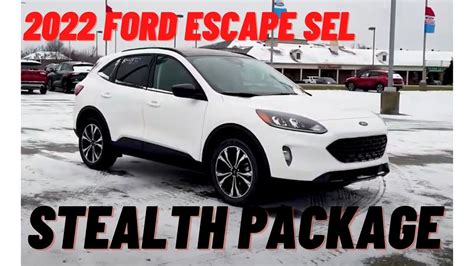 2022 Ford Escape SEL Stealth Package Vehicle Walk Around Review YouTube