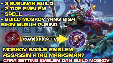 Patch 1708 Cara Setting Emblem Dan Build Moskov Tersakit 2022