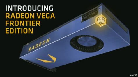 AMD Launches Radeon Vega Frontier Edition With 16GB HBM2 Memory At 999