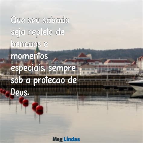 O Que Deus Fez De Especial No Sabado - Mensagens de Feliz Sábado com Deus: Inspire sua Semana com Fé e Alegria ...