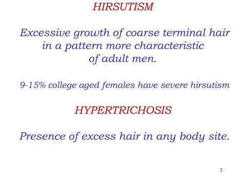 Ppt Hirsutism And Hypertrichosis The Role Of Photo Induced “permanent Hair Reduction